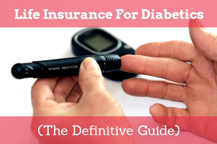 Life Insurance For Diabetics