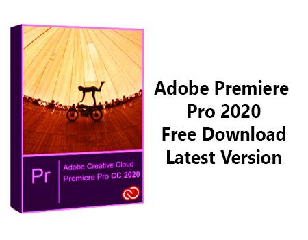 Adobe Premiere Pro 2020 free download