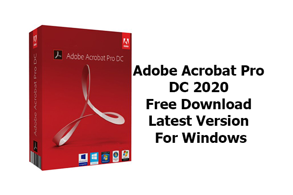 Adobe Acrobat Pro DC 2020 Free