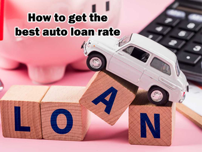How to get the best auto loan rate